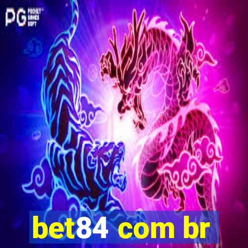 bet84 com br